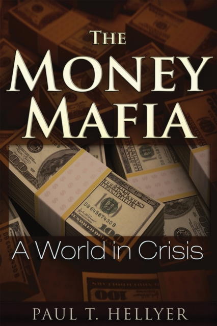 The Money Mafia
