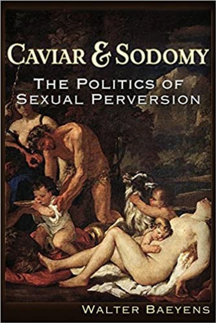 Caviar and Sodomy