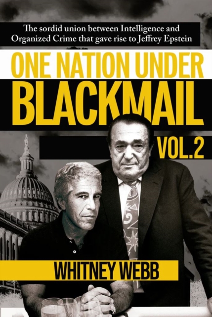 One Nation Under Blackmail - Vol. 2
