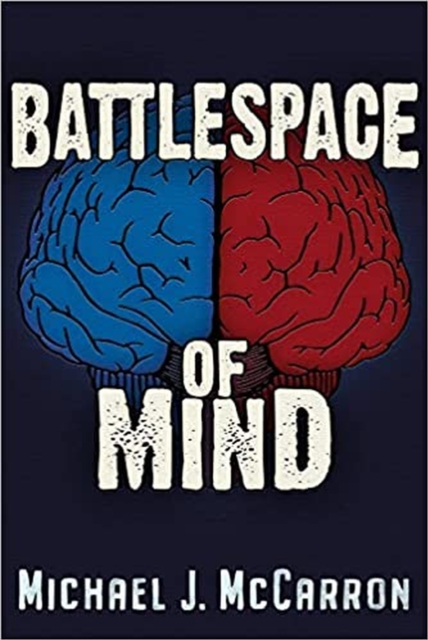 Battle Space of Mind