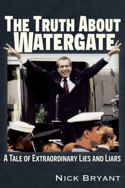 Truth About Watergate