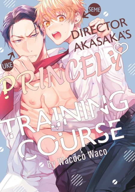 Mr. Akasaka's Prince Boy Training Plan