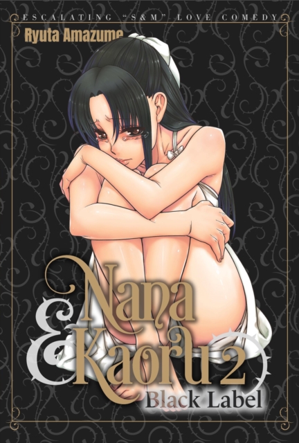 Nana & Kaoru: Black Label, Volume 2