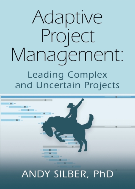 Adaptive Project Management