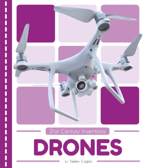 21st Century Inventions: Drones (CARTE)