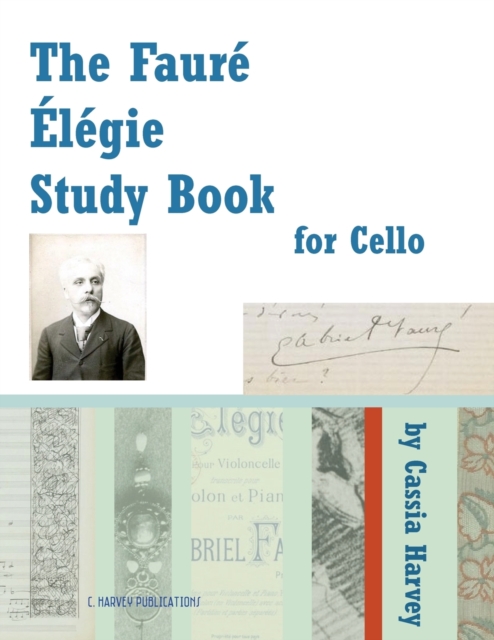 Faure Elegie Study Book for Cello
