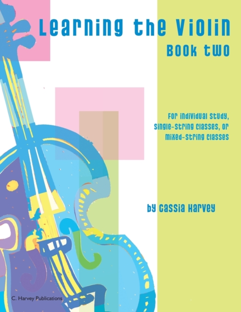 Learning the Violin, Book Two