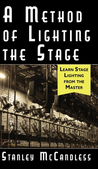 Method of Lighting the Stage 4th Edition