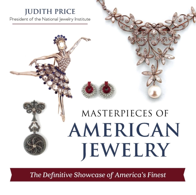 Masterpieces of American Jewelry (Latest Edition)
