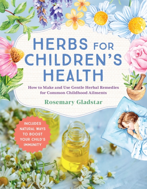 Herbs for Children's Health