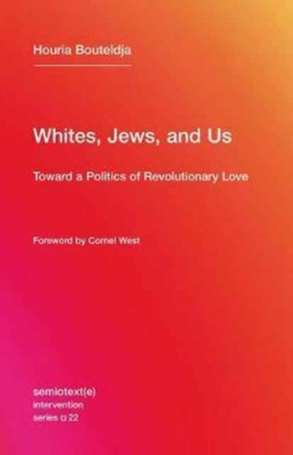 Whites, Jews, and Us