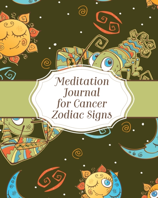 Meditation Journal For Cancer Zodiac Signs