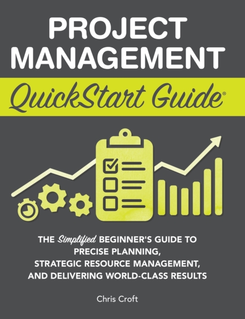 Project Management QuickStart Guide