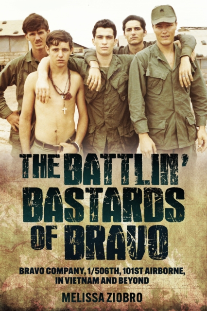 The Battlin' Bastards of Bravo