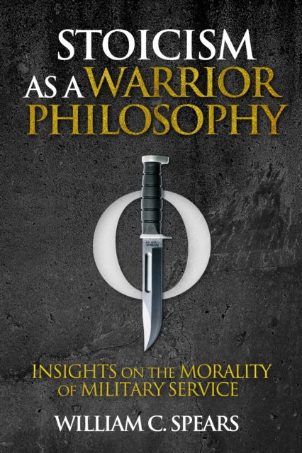 Stoicism as a Warrior Philosophy