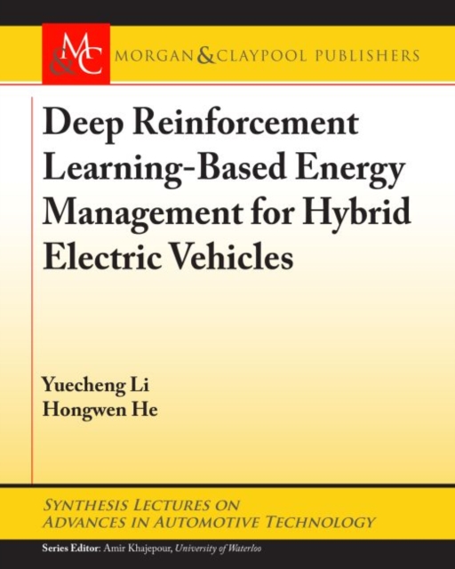 Deep Reinforcement Learning-based Energy Management for Hybrid Electric Vehicles
