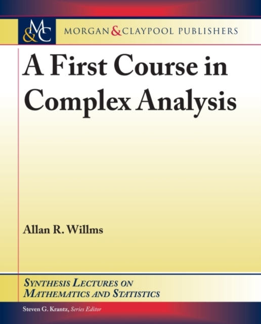 First Course in Complex Analysis