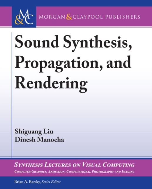 SOUND SYNTHESIS PROPAGATION AND RENDER