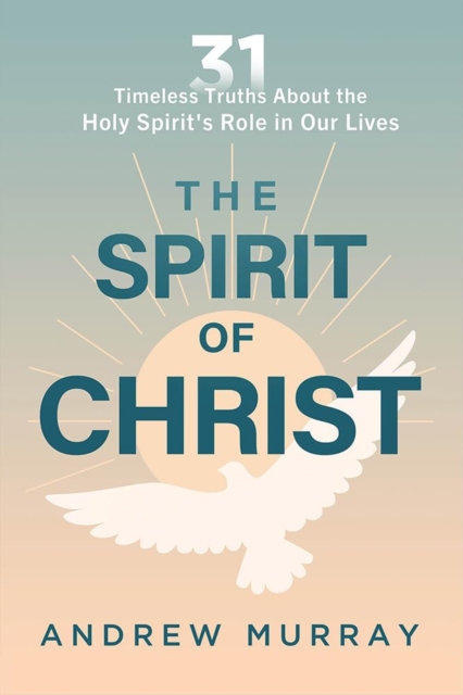 Spirit of Christ, The