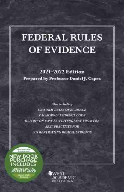 Federal Rules of Evidence, with Faigman Evidence Map, 2021-2022 Edition