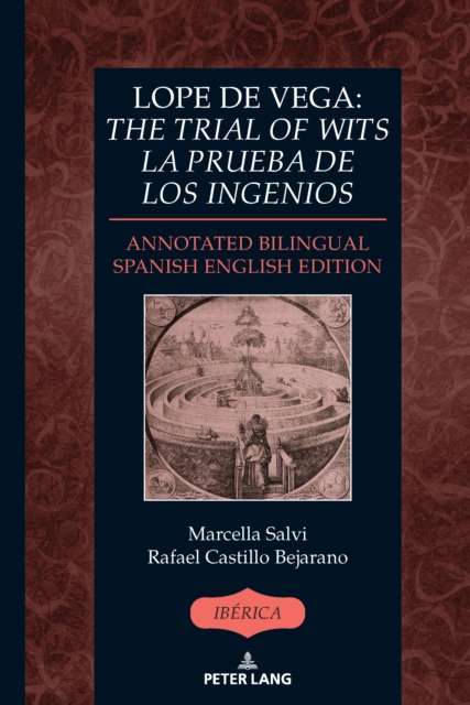 Lope de Vega: «The Trial of Wits» / «La prueba de los ingenios»