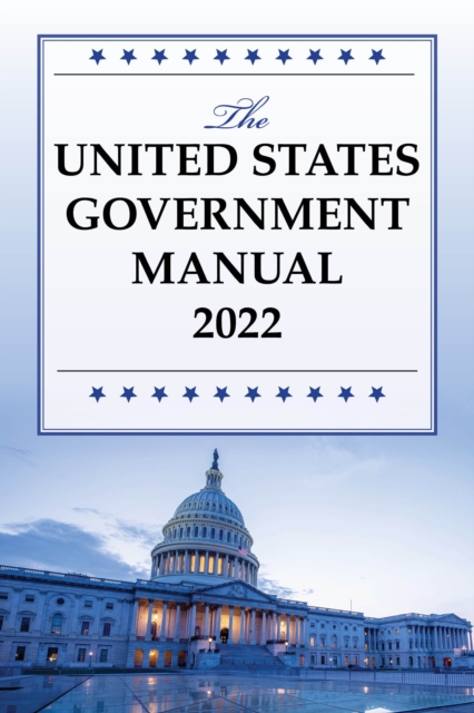 United States Government Manual 2022