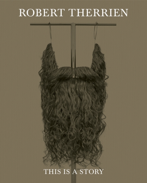 Robert Therrien: This Is a Story