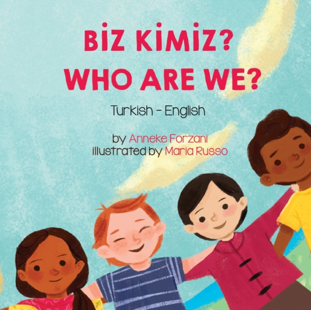 Who Are We? (Turkish-English)