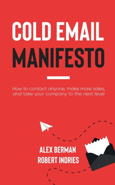 Cold Email Manifesto