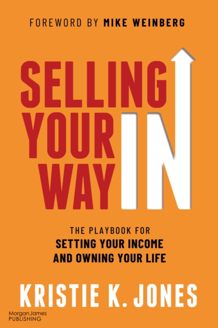 Selling Your Way In