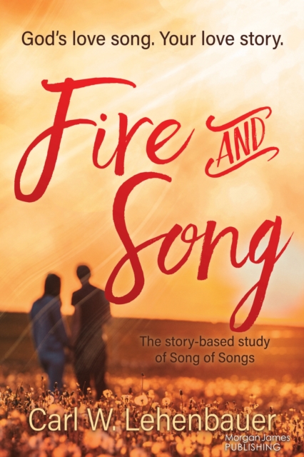 Fire and Song