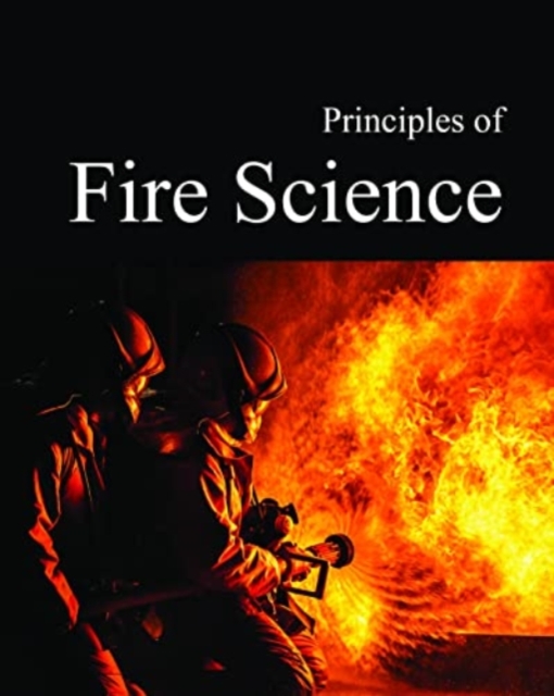 Principles of Fire Science