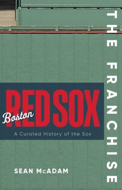 Franchise: Boston Red Sox