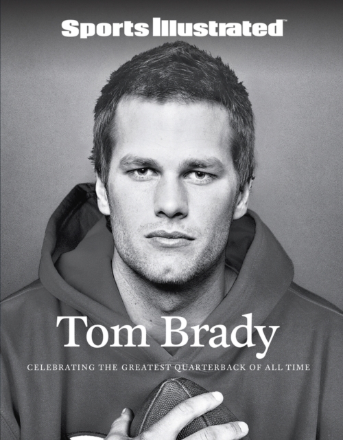 Sports Illustrated Tom Brady