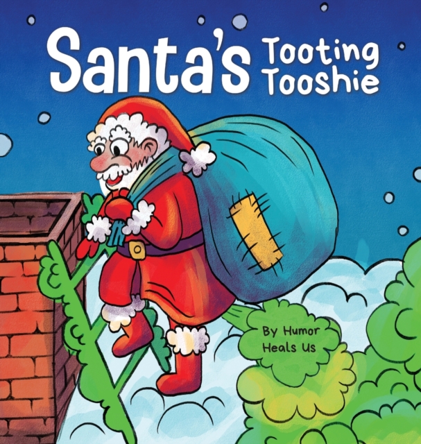 Santa's Tooting Tooshie
