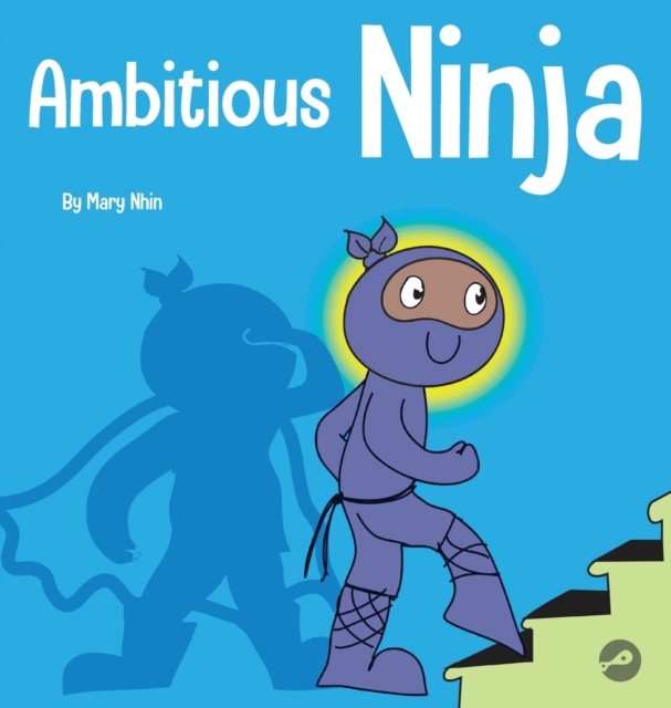 Ambitious Ninja