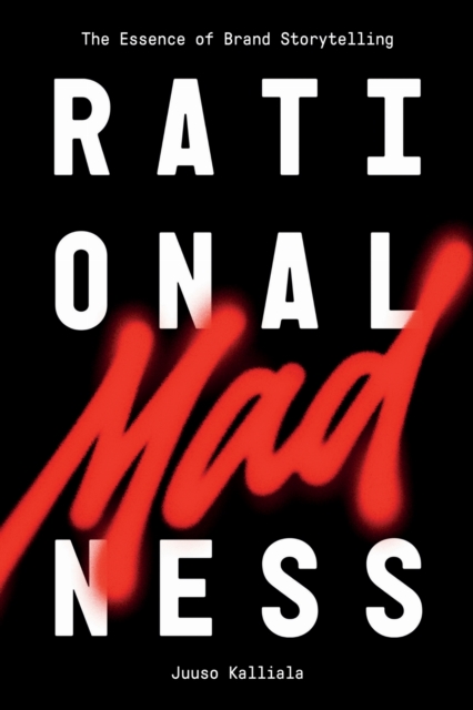 Rational Madness