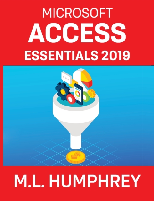 Access Essentials 2019