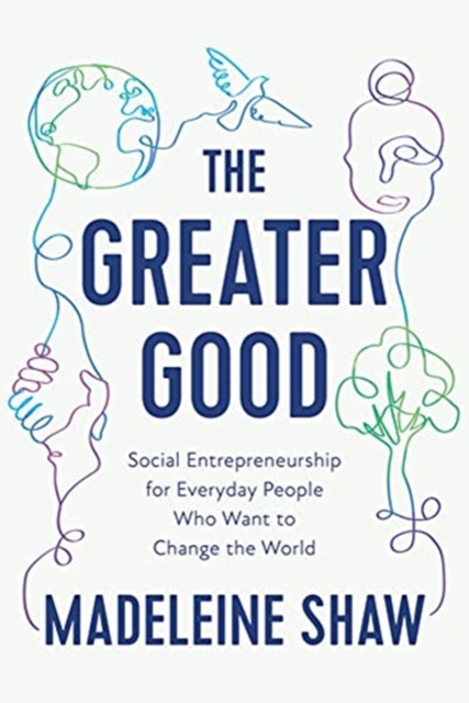 Greater Good