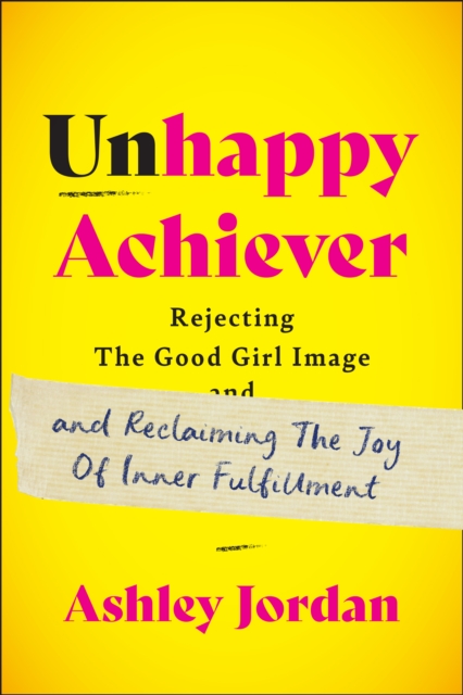 Unhappy Achiever