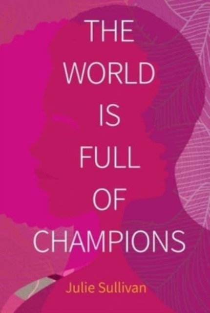 World Is Full of Champions