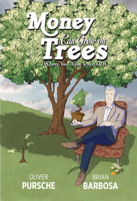 Money Can Grow on Trees