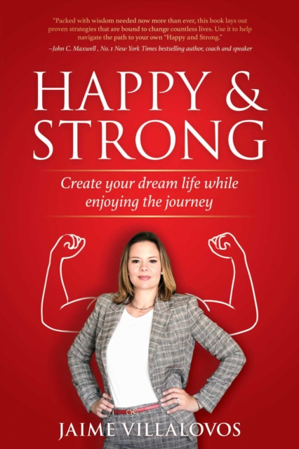 Happy and Strong