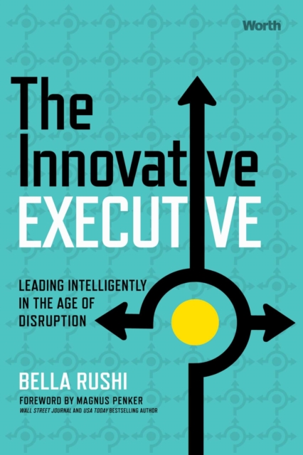 The Innovative Executive