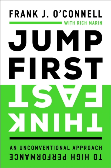 Jump First, Think Fast