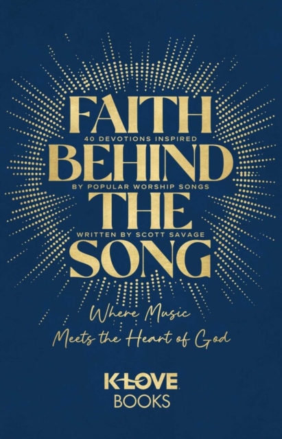 Faith Behind the Song