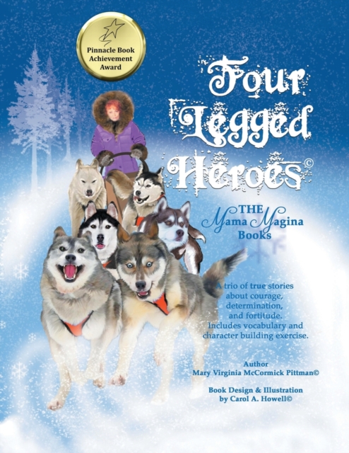 Four Legged Heroes