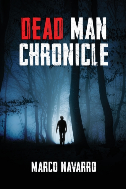 Dead Man Chronicle