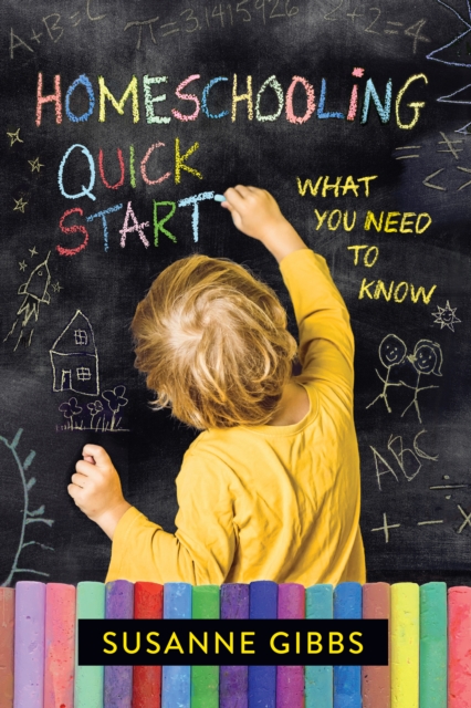 Homeschooling Quick Start