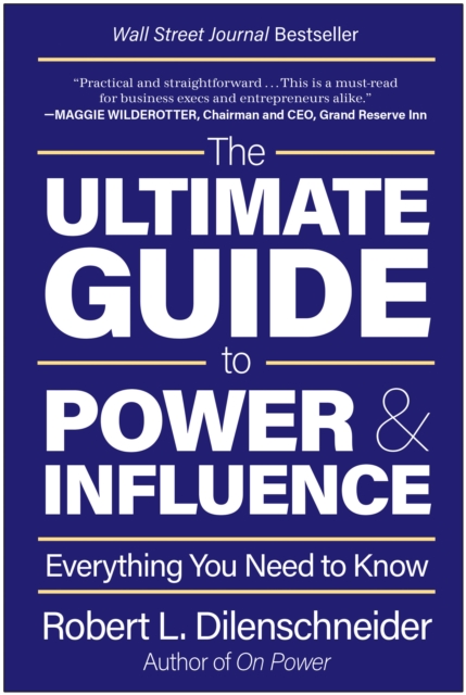 Ultimate Guide to Power & Influence